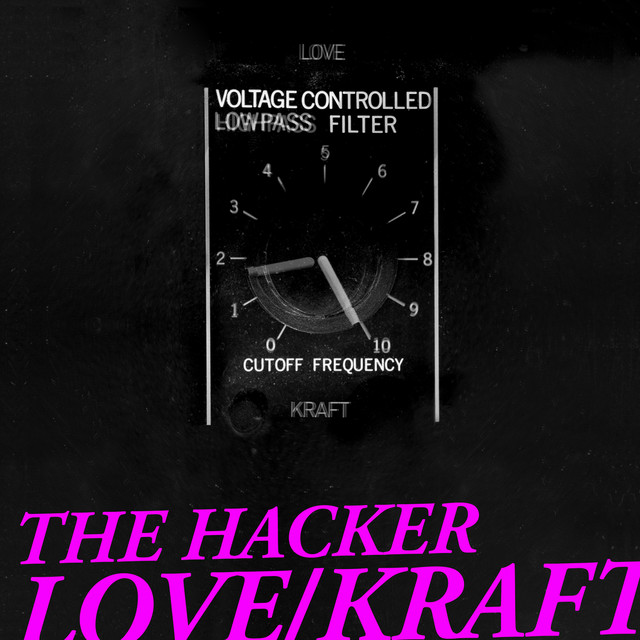 The Hacker - Love/Kraft (Complete Edition) album cover