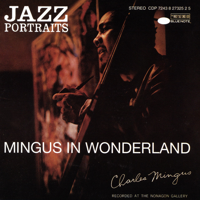 Jazz Portraits-Mingus In Wonderland album cover
