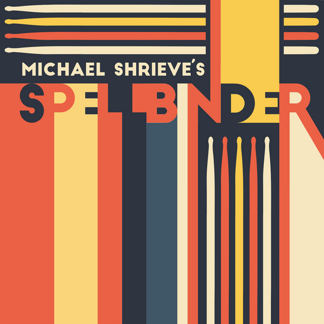 Michael Shrieve's Spellbinder album cover