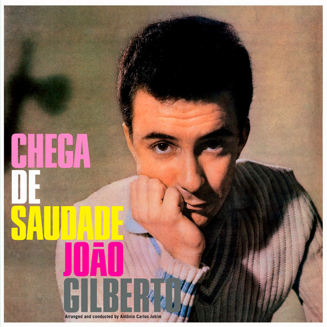 Chega de saudade de João Gilberto album cover