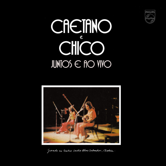 Caetano E Chico Juntos E Ao Vivo album cover