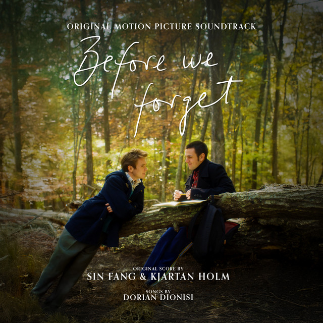 Before We Forget (Original Motion Picture Soundtrack) album cover