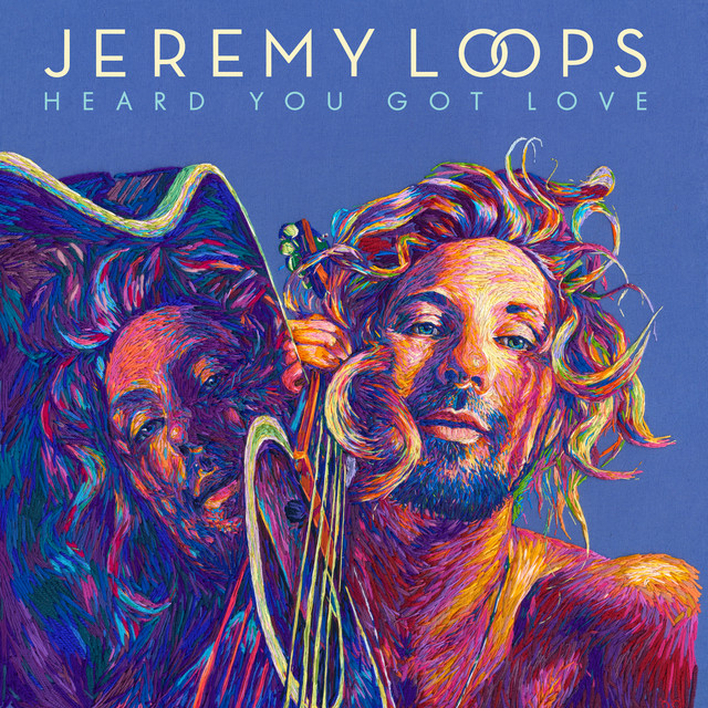 Heard You Got Love album cover