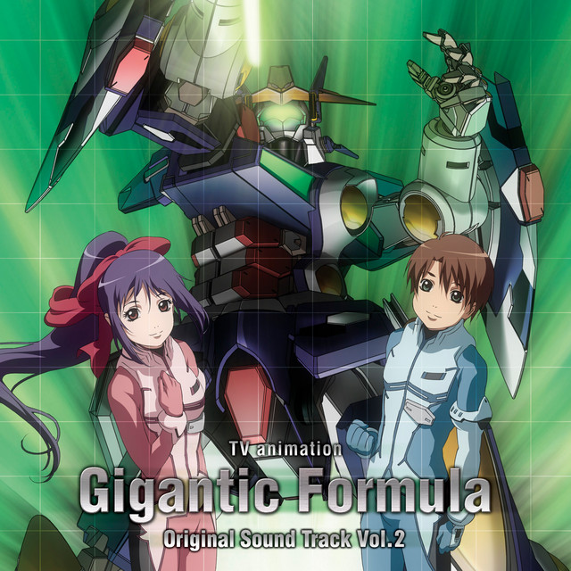 TVアニメ『機神大戦 ギガンティック・フォーミュラ』オリジナルサウンドトラック Vol.2 album cover