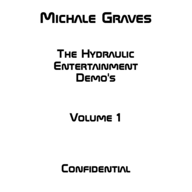 Michale Graves - The Hydraulic Entertainment Demo's Volume 1 album cover