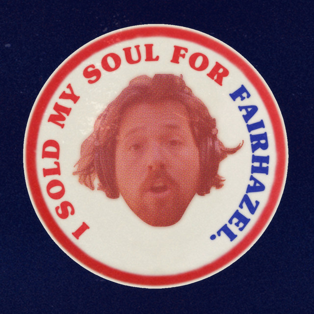 I Sold My Soul For Fairhazel album cover