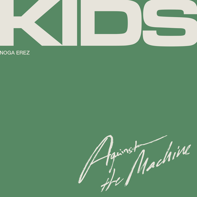 KIDS (Against the Machine) album cover