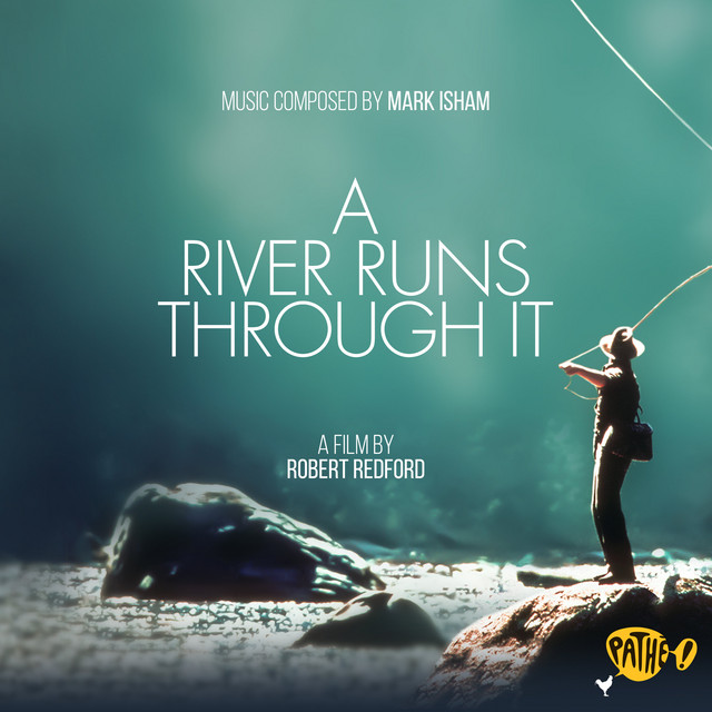 A River Runs Through It (Original Motion Picture Soundtrack) album cover