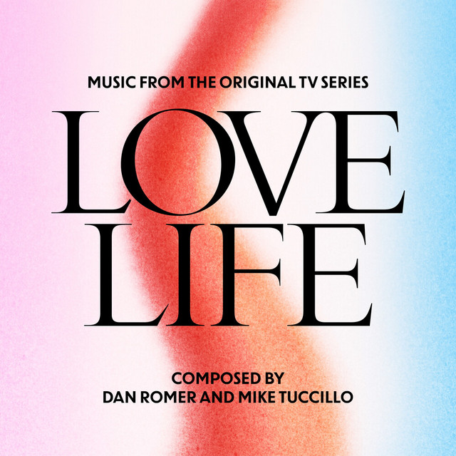 Love Life (Music from the Original TV Series) album cover