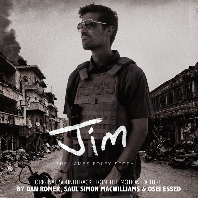Jim: The James Foley Story (Original Motion Picture Soundtrack) album cover