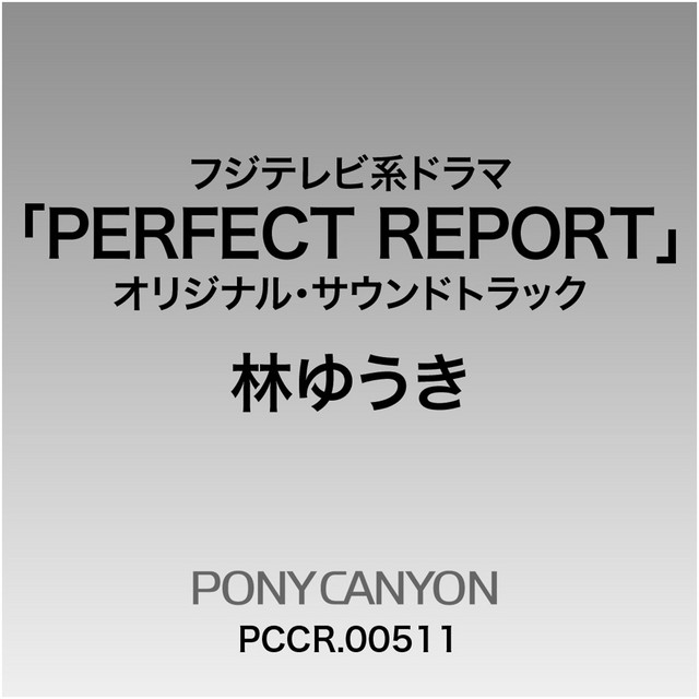 Fuji TV Kei Drama "Perfect Report" Original Soundtrack album cover