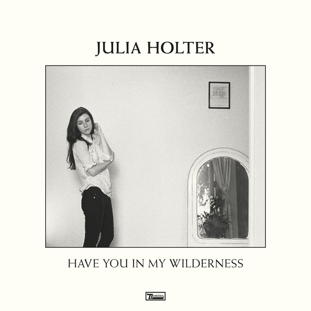 Have You In My Wilderness album cover