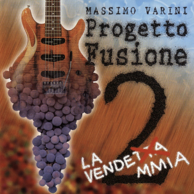 Progetto fusione, Vol. 2: La vendemmia album cover