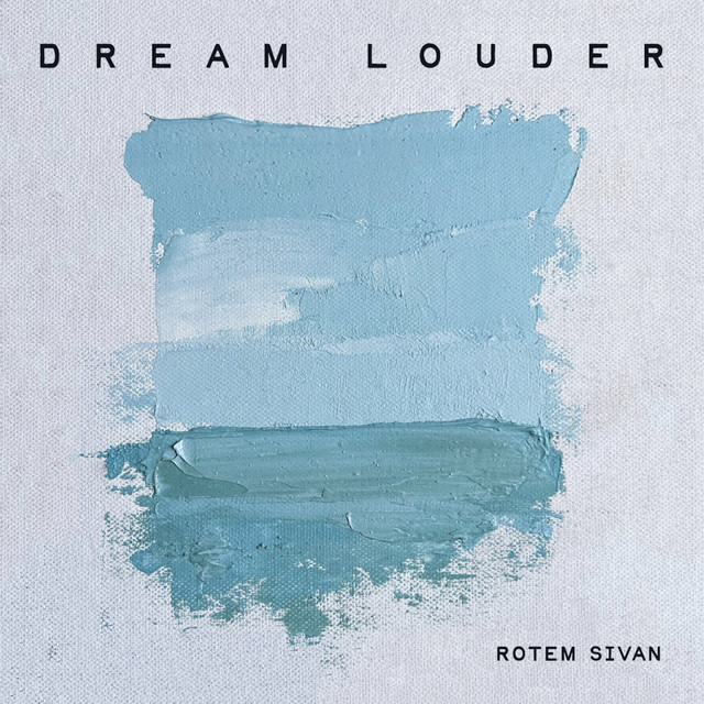 Dream Louder album cover