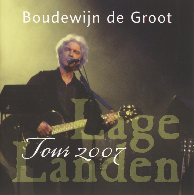Lage Landen Tour 2007 album cover