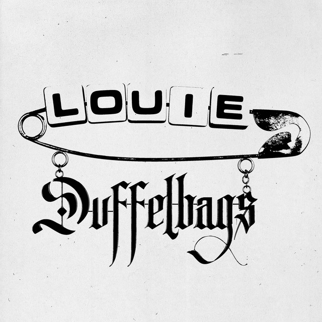 Louie Duffelbags album cover