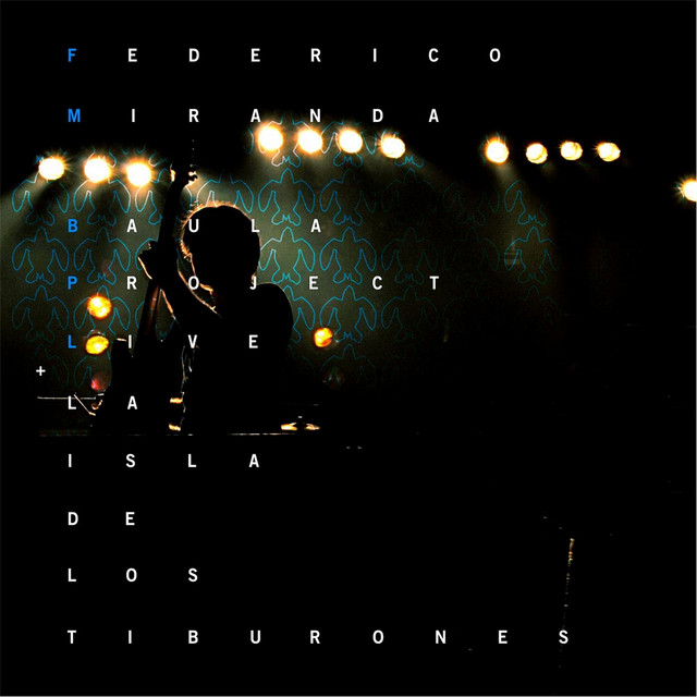 Baula Project Live + la Isla de los Tiburones album cover