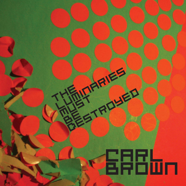 The Luminaries Must Be Destroyed! album cover