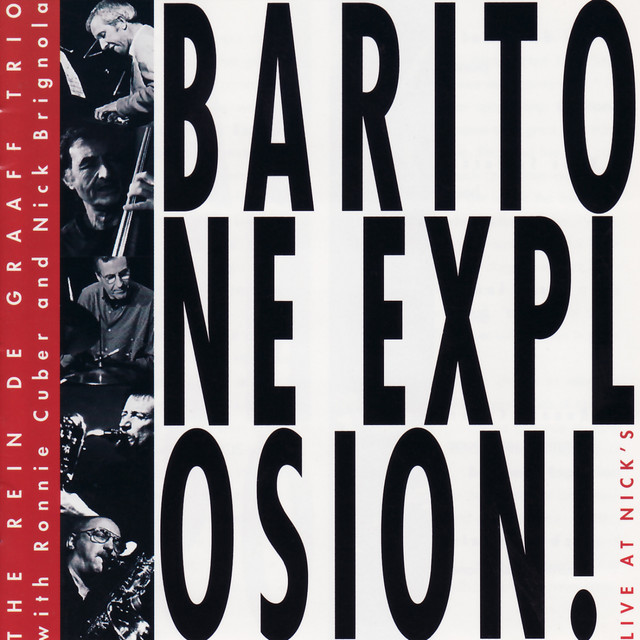 Baritone Explosion! - Live at Nick's album cover