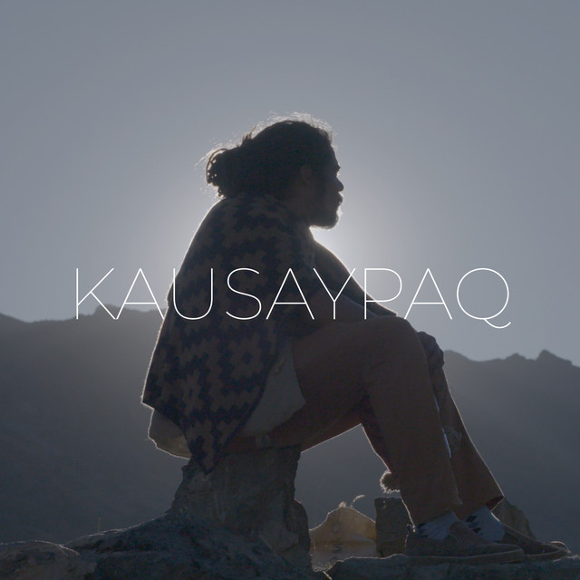 Kausaypaq (Original Motion Picture Soundtrack) album cover