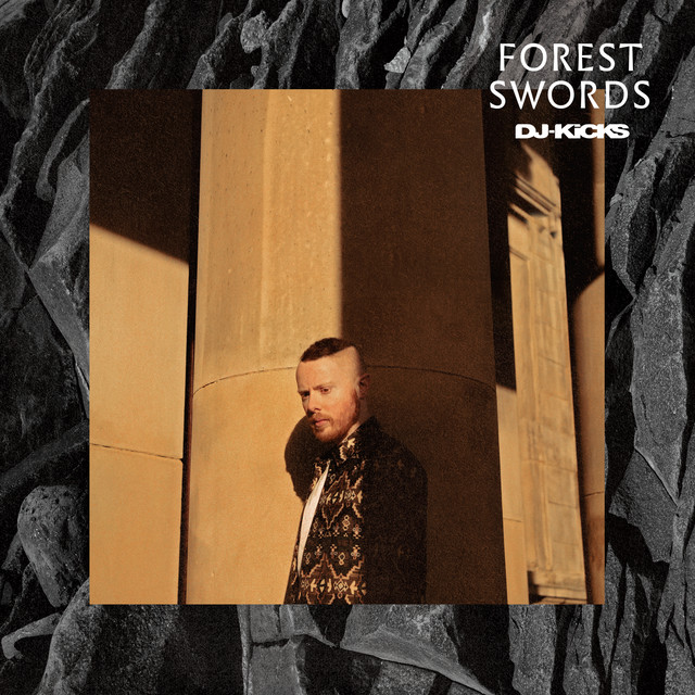 DJ-Kicks (Forest Swords) [DJ Mix] album cover