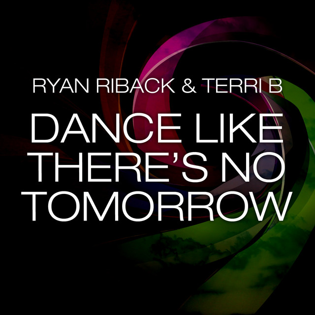 Dance Like There's No Tomorrow (Remixes) album cover