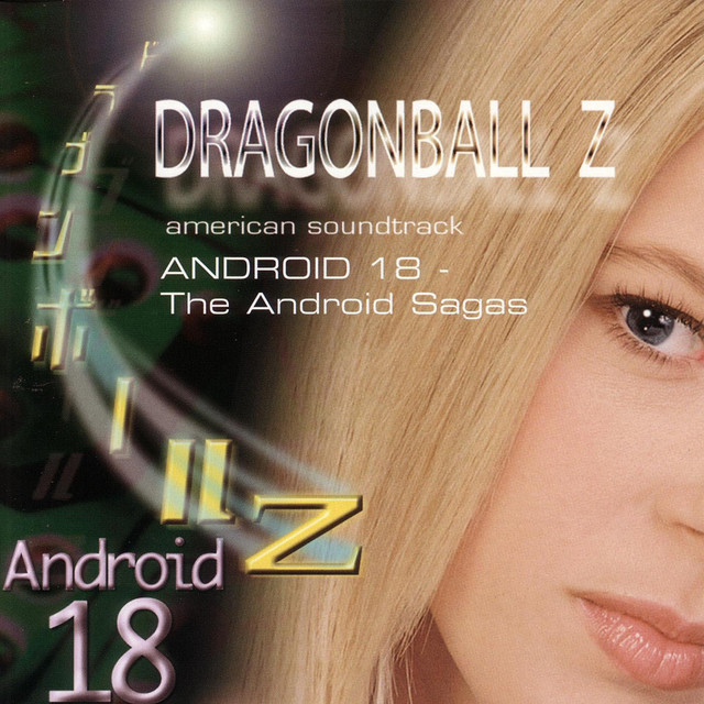 DragonBall Z Andriod 18 - The Android Sagas album cover