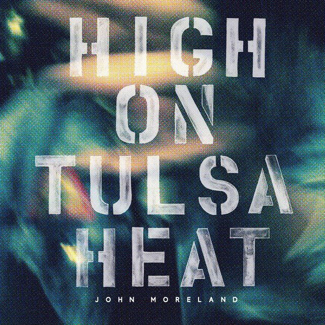 High on Tulsa Heat album cover
