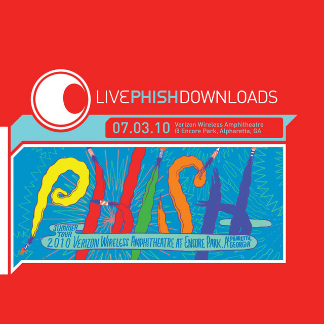 Live Phish: 7/3/10 Verizon Wireless At Encore Park, Alpharetta, GA album cover