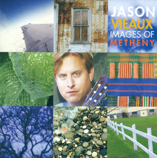 Vieaux, Jason: Images of Metheny album cover