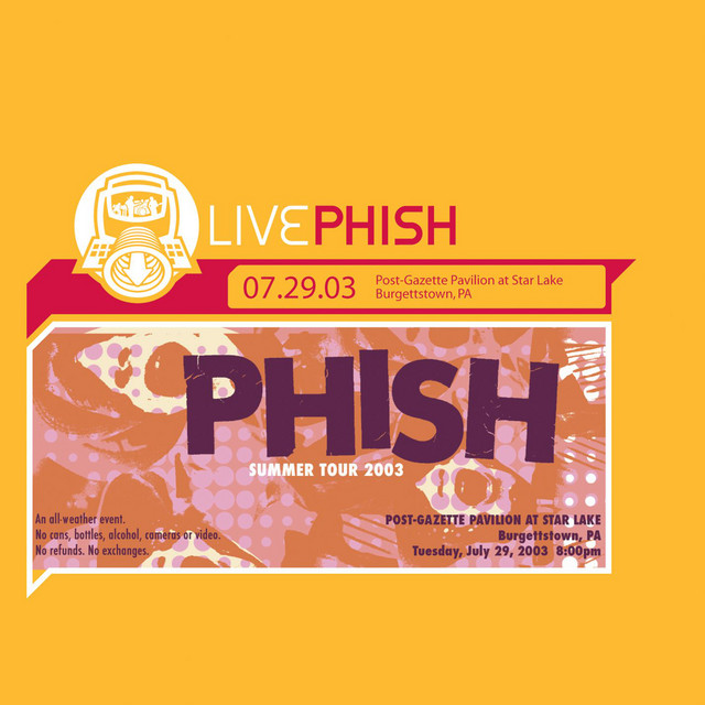 LivePhish 7/29/03 (Post-Gazette Pavilion At Star Lake, Burgettstown, PA) album cover