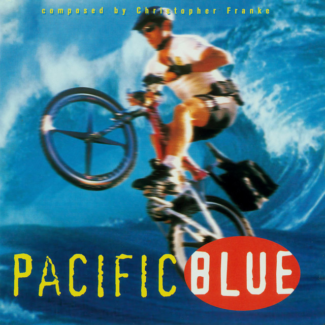 Pacific Blue (Original TV Series Soundtrack) album cover