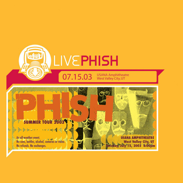LivePhish 7/15/03 (USANA Amphitheatre, West Valley City, UT) album cover
