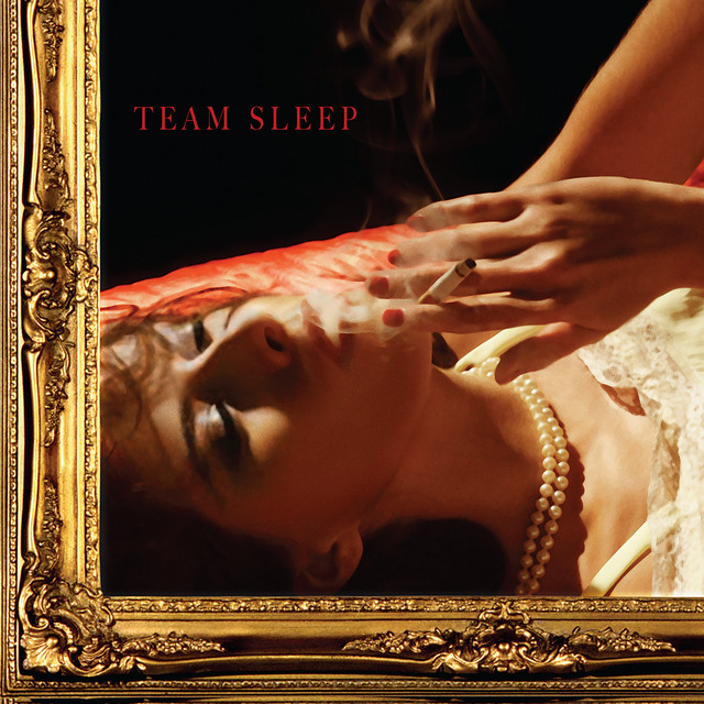 Team Sleep (Deluxe Edition) album cover