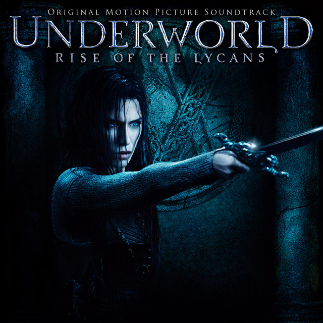 Underworld: Rise of the Lycans (Original Score by Paul Haslinger) album cover