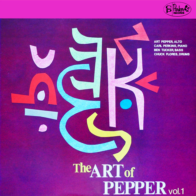 The Art of Pepper, Vol. 1 album cover