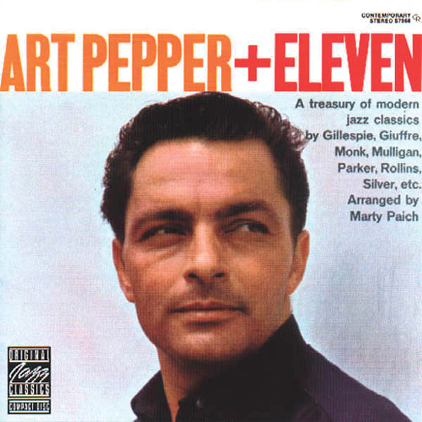 Art Pepper + Eleven: Modern Jazz Classics album cover
