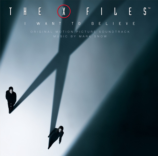 X Files - I Want To Believe / OST album cover