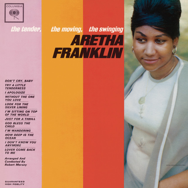 The Tender, The Moving, The Swinging Aretha Franklin (Expanded Edition) album cover