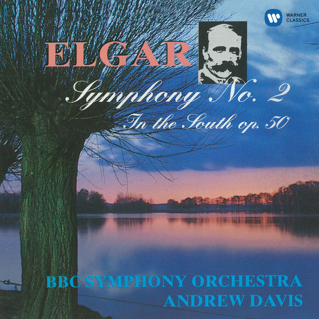 Elgar: Symphony No. 2 & In the South (Alassio) album cover