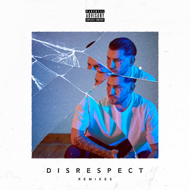 Disrespect (Remixes) album cover