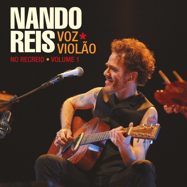 Nando Reis - Voz e Violão - No Recreio, Vol. 1 (Ao Vivo) album cover