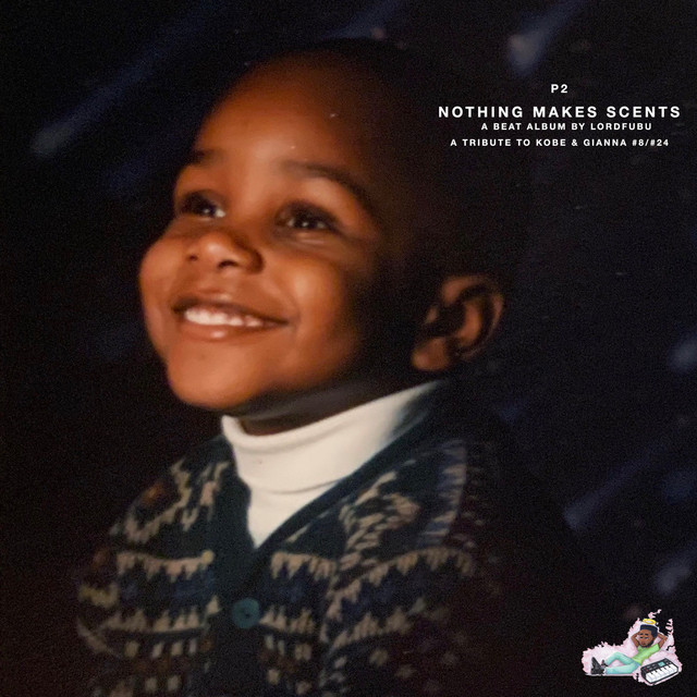 Nothing Makes Scents, Pt. Two album cover