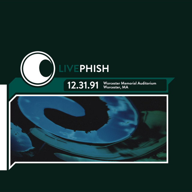 LivePhish 12/31/91 Worcester Memorial Auditorium, Worcester MA album cover