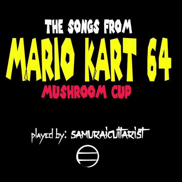 Mario Kart 64 Mushroom Cup album cover