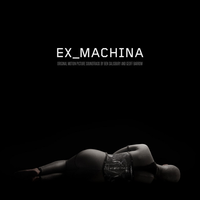 Ex Machina (Original Motion Picture Soundtrack) album cover
