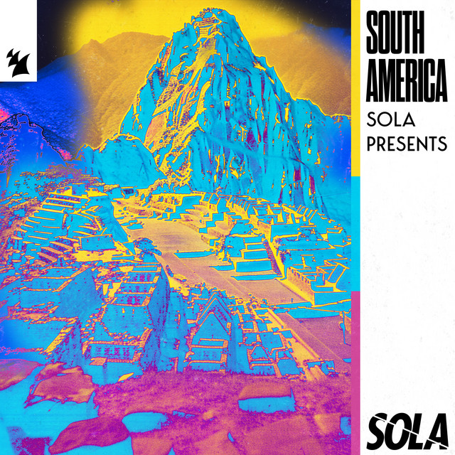 Sola presents South America album cover