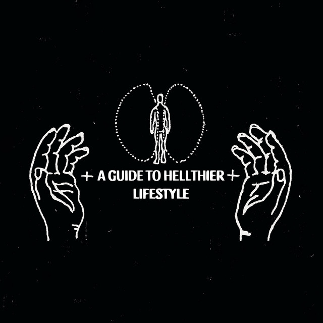 A Guide To Hellthier Lifestyle album cover