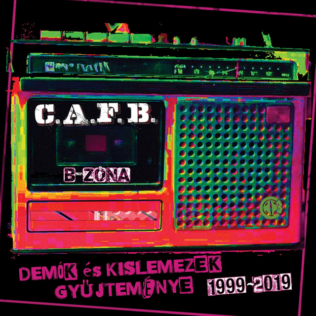 B-Zóna (Kislemezek És Demók Gyűjteménye 1999-2019) album cover