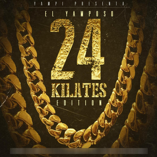 El Yamposo (24 Kilates Edition) album cover